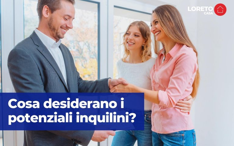 Cosa desiderano i potenziali inquilini